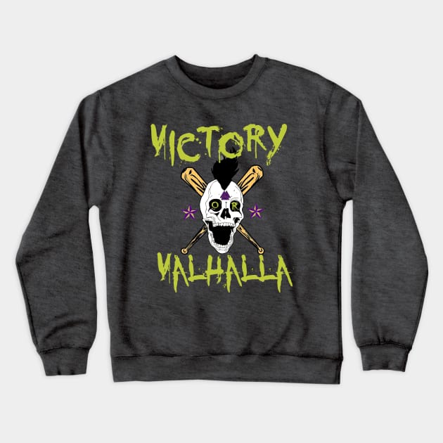 Hooligan Victory or Valhalla Crewneck Sweatshirt by Rynar the Hooligan 